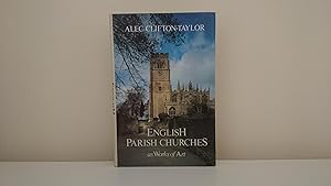 English Parish Churches as Works of Art
