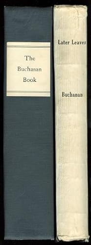 THE BUCHANAN BOOK: THE LIFE OF ALEXANDER BUCHANAN, Q.C., OF MONTREAL, FOLLOWED BY AN ACCOUNT OF T...