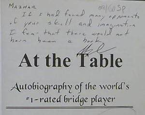 At the Table: The Autobiography of the World's #1 Rated Bridge Player