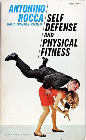 Self Defense and Physical Fitness