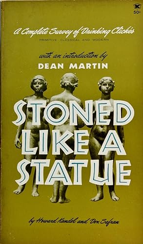 Stoned Like a Statue,