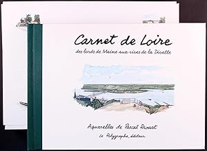 Carnet De Loire: a Sketchbook of the Loire