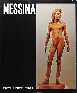 Le Grande Monografie Scultori D'oggi Francesco Messina