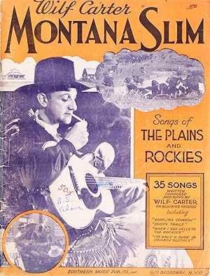 Montana Slim Songs of the Plains and Rockies (Songbook)