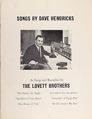 Songs by Dave Hendricks As Sung and Recorded by the Lovett Brothers