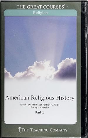American Religious History (The Great Courses)