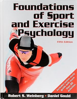 Foundations of Sport and Exercise Psychology with Web Study Guide-5th Edition