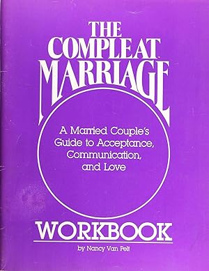 The Compleat Marriage Workbook