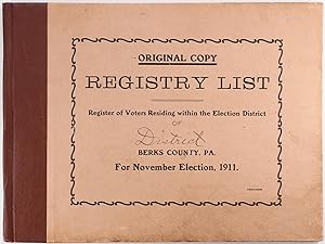 Registry List of District Berks County Pa for November Election 1911
