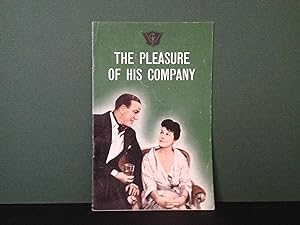 The Pleasure of His Company: A Comedy - Comedy Theatre, Melbourne, 1960 [J.C. Williamson Theatres...