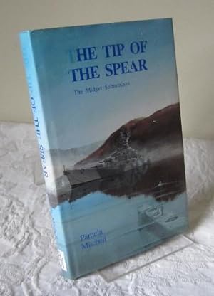 The Tip of the Spear: Midget Submarines