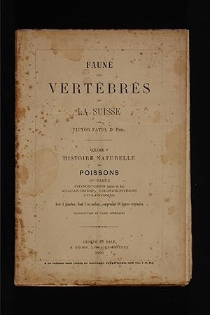 Faune des vertebres de la Suisse, volume 5, 2e partie, Histoire naturelle des poissons (physostom...