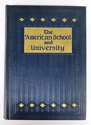 The American School and University: A Yearbook Devoted to the Design, Construction, Equipment, Ut...