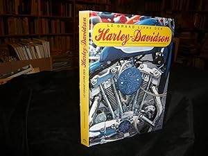 Le Grand Livre Des Harley-Davidson