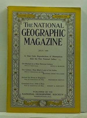 The National Geographic Magazine, Volume 78, Number 1 (July 1940)