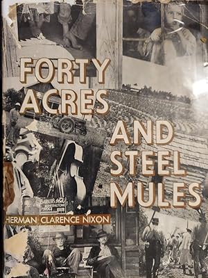 Forty Acres and Steel Mules