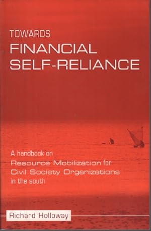 Towards Financial Self-reliance: A Handbook of Approaches to Resource Mobilization for Citizens' ...