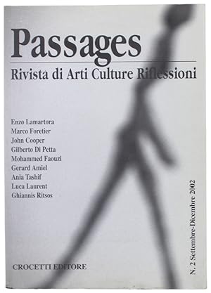 PASSAGES. Rivista di Arti Culture Riflessioni. n° 2. Settembre-Dicembre 2002.:
