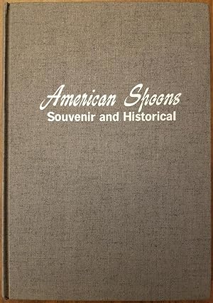 American Spoons - Souvenir and Historical