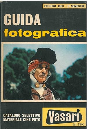 Guida fotografica Vasari. Edizione 1963, II semestre. Catalogo selettivo materiale cine-foto