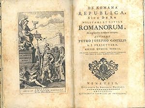De romana republica sive de re militari et civili Romanorum ad explicandos scriptores antiquos. E...