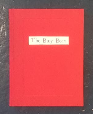 The Busy Bears: A Story for Little Tots