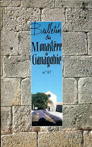 Bulletin du Monastère de Ganagobie No 47