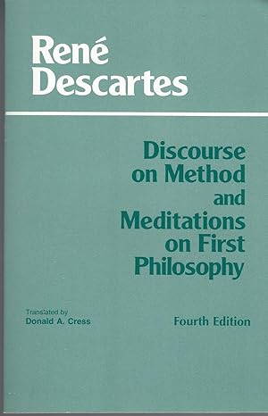 Discourse on Method, And, Meditations on First Philosophy