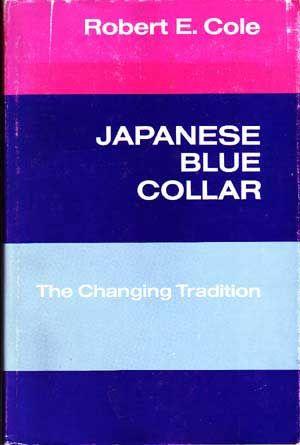 Japanese Blue Collar: The Changing Tradition