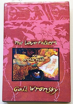 The Love-talkers [Hardcover] [Oct 01, 2001] Gail Wronsky