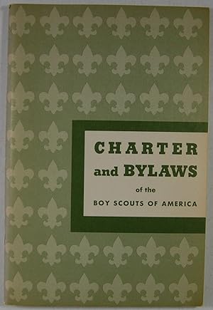 Charter and bylaws of the Boy Scouts of America [Paperback] America, Boy Scouts of