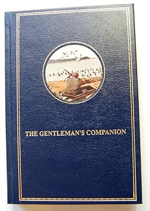 The Gentleman's Companion, Volume 1, Being an Exotic Cookery Book [Hardcover] [Jan 01, 1992] Bake...