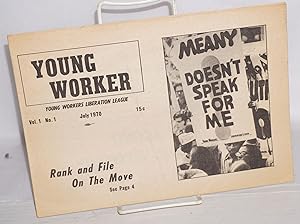 Young worker. Vol. 1 no. 1 (July 1970)