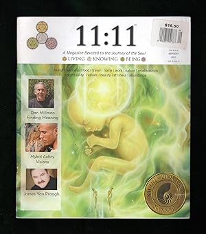 11:11 - A Magazine Devoted to the Journey of the Soul. September-October, 2011. Dan Millman (Find...