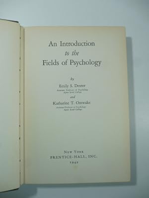 An Introduction to the Fields of Psychology