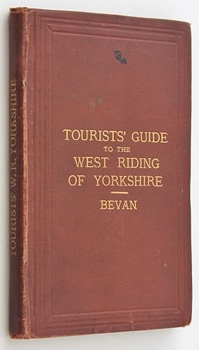 Tourists' Guide to The West Riding of Yorkshire First Edition