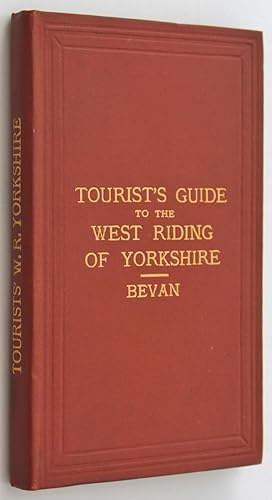 Tourist's Guide to The West Riding of Yorkshire Second Edition