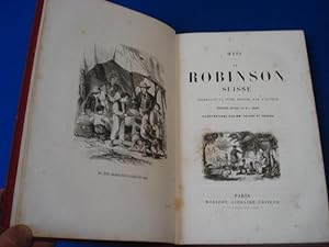 Le Robinson Suisse contenant la suite donnée par l'auteur