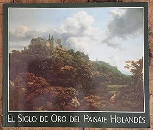 El Siglo de Oro del Paisaje Holandés