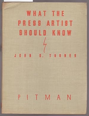What the Press Artist Should Know