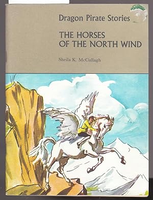 Dragon Pirate Stories : The Horses of the North Wind : Book D3