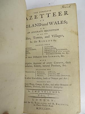 The Complete Gazetteer of England and Wales; or An Accurate Description of all the Cities, Towns,...