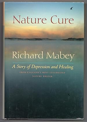 Nature Cure: A Story of Depression and Healing