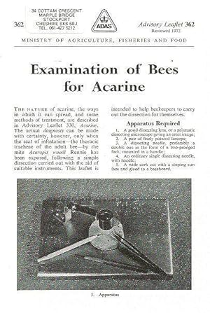 Examination of Bees for Acarine. Advisory Leaflet No. 362.