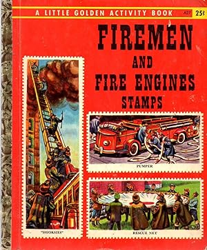 Firemen and Fire Engines A Little Golden Stamp Book