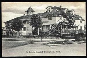 St. Luke's Hospital, Bellingham, Wash.; Printed, Antique Postcard