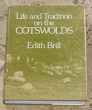 Life and Tradition on the Cotswolds