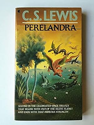 Perelandra (Cosmic Trilogy)