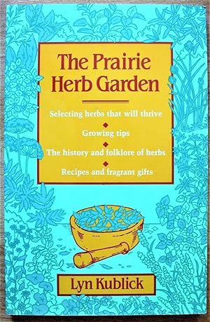 The Prairie Herb Garden