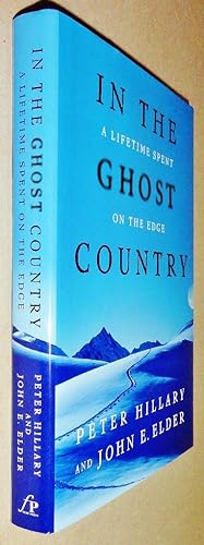 In the Ghost Country; a Lifetime Spent on the Edge [Special Signed Edition]